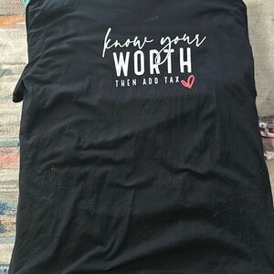 Black xl vinyl shirt handmade know your worth and them add tax